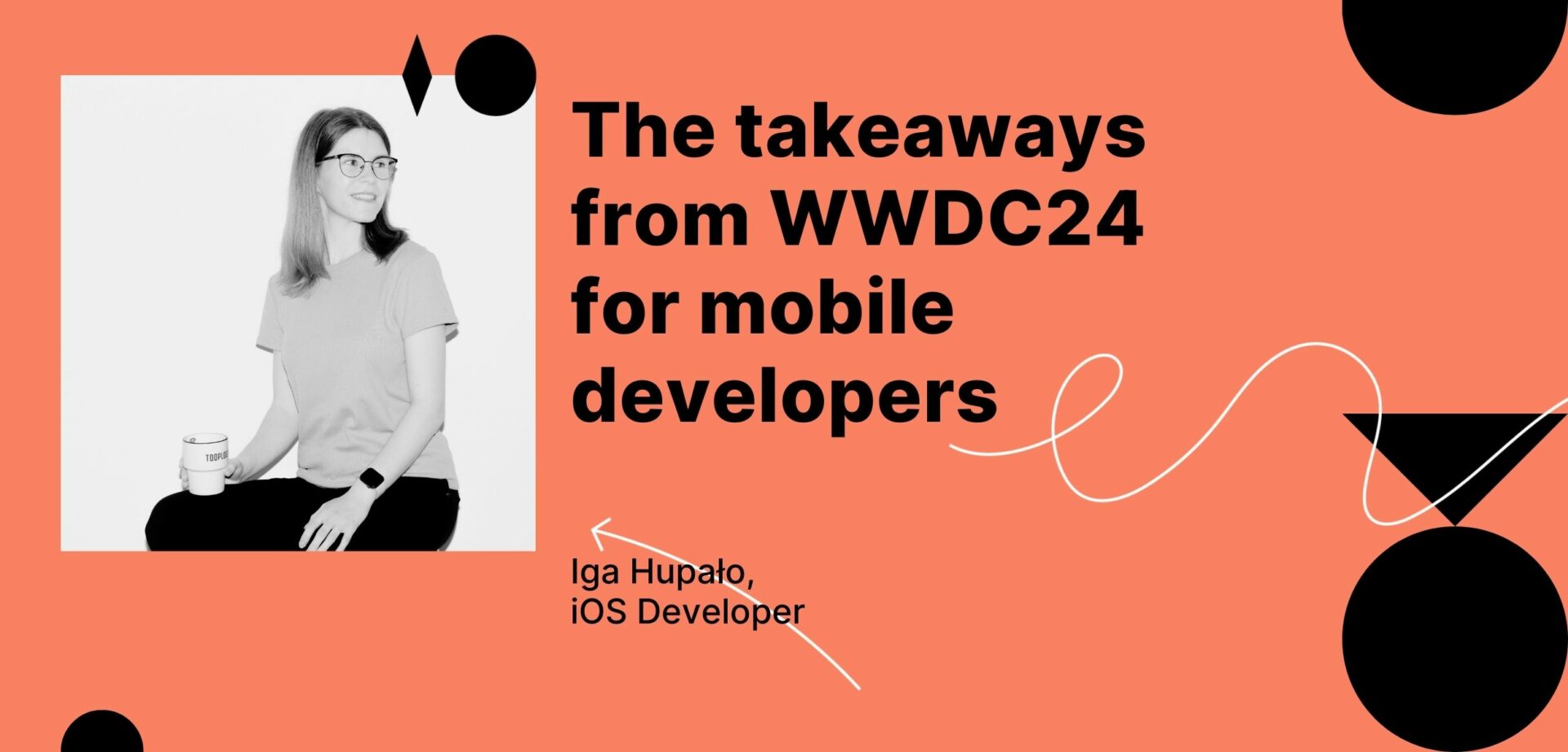 The takeaways from WWDC24 for mobile developers